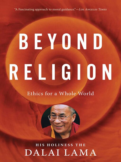 Title details for Beyond Religion by The Dalai Lama - Available